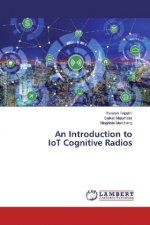 An Introduction to IoT Cognitive Radios