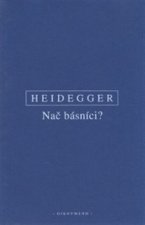 Nač básníci?