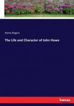 Life and Character of John Howe