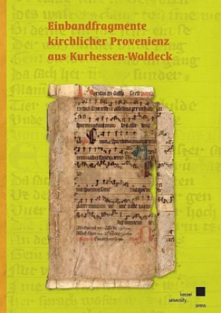 Einbandfragmente kirchlicher Provenienz aus Kurhessen-Waldeck