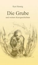 Die Grube und weitere Kurzgeschichten