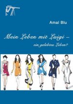 Mein Leben mit Luigi -