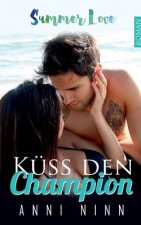 Kuss den Champion