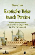 Exotische Reise durch Persien