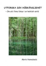 Utforska din hoegkanslighet