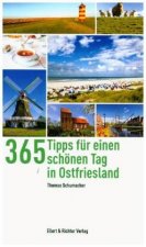 365 Tipps für einen schönen Tag in Ostfriesland
