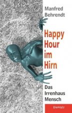 Happy Hour im Hirn