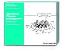 Abenteuer Change Management: Handfeste Tipps aus der Praxis für alle, die etwas bewegen wollen