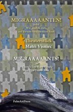 MIGRAAAAANTEN!