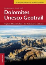 Dolomites UNESCO Geotrail II - Bletterbach - Sextner Dolomiten (Südtirol), m. 1 Buch, m. 2 Karte