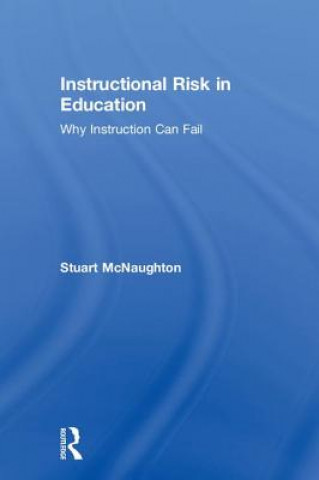 Instructional Risk in Education