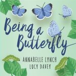 Being a Minibeast: Being a Butterfly