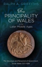 Principality of Wales in the Later Middle Ages