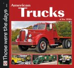 American Trucks of the 1950s