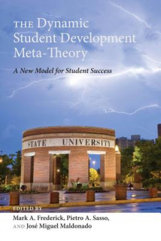Dynamic Student Development Meta-Theory