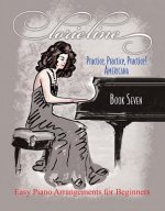 Lorie Line - Practice, Practice, Practice!, Klavier. Book.7