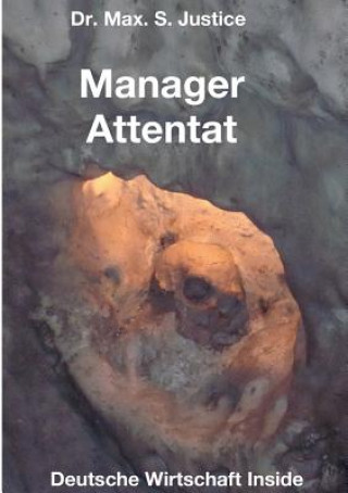 Manager Attentat