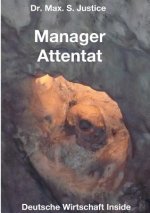 Manager Attentat