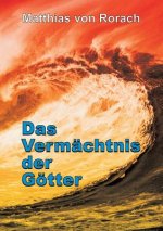 Das Vermächtnis der Götter