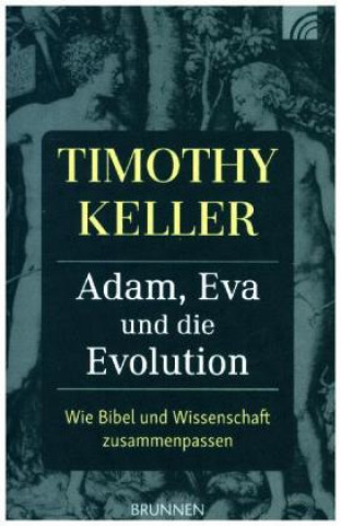 Adam, Eva und die Evolution