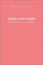 Single sucht Single