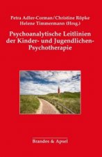 Psychoanalytische Leitlinien der Kinder- und Jugendlichen-Psychotherapie