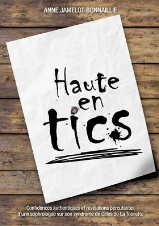 Haute en tics