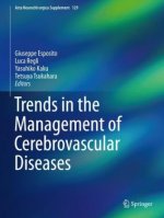 Trends in the Management of Cerebrovascular Diseases