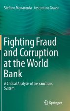 Fighting Fraud and Corruption at the World Bank