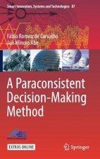 Paraconsistent Decision-Making Method