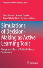 Simulations of Decision-Making as Active Learning Tools