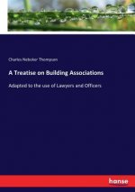 Treatise on Building Associations