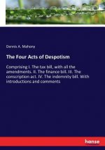 Four Acts of Despotism