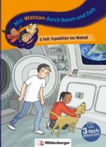 Mit Watson durch Zeit und Raum - 2. Fall: Expedition ins Weltall