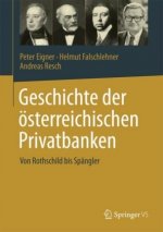 Geschichte der osterreichischen Privatbanken