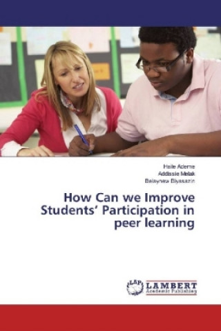 How Can we Improve Students' Participation in peer learning