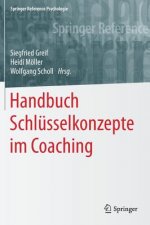 Handbuch Schlusselkonzepte im Coaching