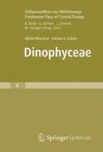Suwasserflora von Mitteleuropa, Bd. 6 - Freshwater Flora of Central Europe, Vol. 6: Dinophyceae