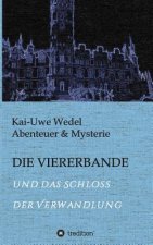 DIE VIERERBANDE