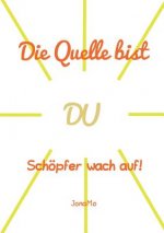 Quelle bist DU