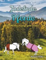 Jodelnde Pferde - Der Malbuchspass geht weiter!