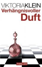 Verhangnisvoller Duft