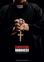 Swinging Darkness