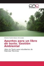 Apuntes para un libro de texto. Gestión Ambiental