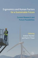 Ergonomics and Human Factors for a Sustainable Future