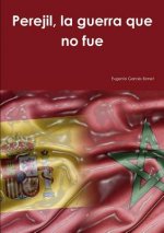 Perejil, la guerra que no fue