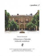 Il flamenco e l'identita culturale andalusa