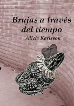 Brujas a traves del tiempo