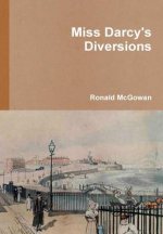 Miss Darcy's Diversions