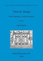 There by design: Field archaeology in parks and gardens